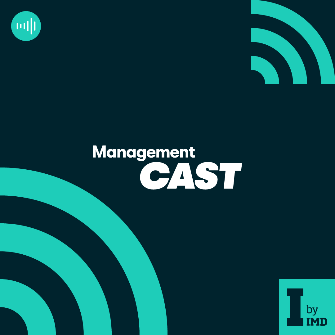 Management cast podcast series - IMD Business School